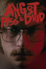 Póster de la película Angst, Piss & Drid