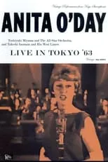 Anita O'Day es  en Anita O'Day: Live in Tokyo '63