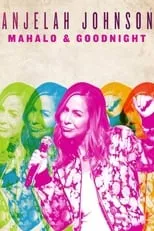 Portada de Anjelah Johnson: Mahalo & Goodnight