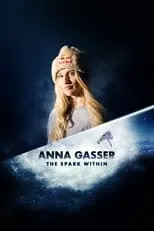 Anna Gasser es Self en Anna Gasser: The Spark Within