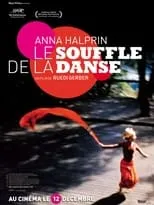 Anna Halprin es Herself en Anna Halprin : le souffle de la danse