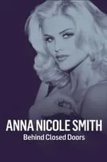 Póster de la película Anna Nicole Smith: Behind Closed Doors