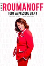 Anne Roumanoff es Self en Anne Roumanoff - Tout va presque bien !