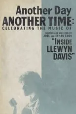 Gillian Welch interpreta a Self en Another Day, Another Time: Celebrating the Music of 'Inside Llewyn Davis'