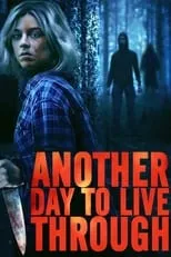 Dana Blacklake interpreta a News Reader en Another Day to Live Through