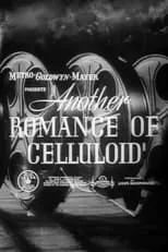 Frank Whitbeck es Narrator (voice) (uncredited) en Another Romance of Celluloid