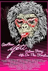 Dave Zakheim es  en Another Yeti a Love Story: Life on the Streets