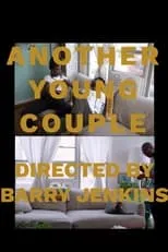 Barry Jenkins es  en Another Young Couple