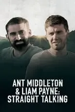 Ant Middleton es Self en Ant Middleton & Liam Payne: Straight Talking