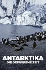 Poster de la película Antarktika - Die gefrorene Zeit - Películas hoy en TV