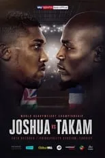 Película Anthony Joshua vs. Carlos Takam