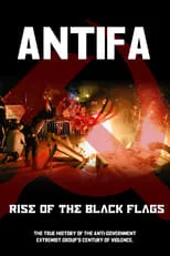 Película Antifa:  Rise of the Black Flags