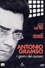 Pier Paolo Capponi interpreta a  en Antonio Gramsci. Los días de la cárcel