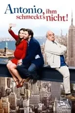 Poster de la película Antonio, ihm schmeckt's nicht! - Películas hoy en TV