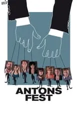 Póster de la película Antons Fest