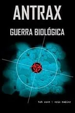 Poster de Antrax: Guerra Biológica