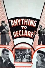 Melville Crawford interpreta a Pete Voss en Anything to Declare?