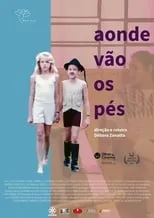 Película Aonde Vão os Pés