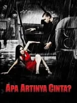 Póster de Apa Artinya Cinta?