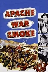 Película Apache War Smoke