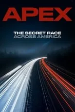 Poster de la película APEX: The Secret Race Across America - Películas hoy en TV