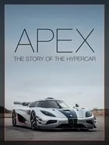 Poster de APEX: The Story of the Hypercar