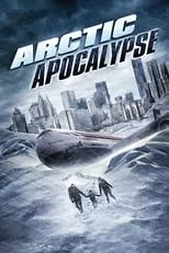 Póster de la película Apocalipsis ártico