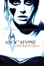 Película Apocalypse and the Beauty Queen