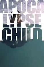 Poster de Apocalypse Child