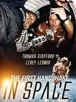 Thomas Stafford es Self en Apollo-Soyuz: The First Handshake in Space