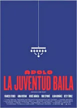 Película Apolo. La juventud baila