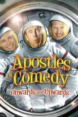 Poster de la película Apostles of Comedy: Onwards and Upwards - Películas hoy en TV