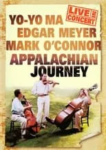 Edgar Meyer es Self en Appalachian Journey Live In Concert