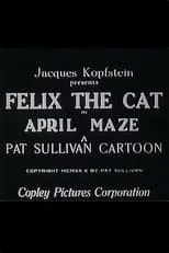 Harry Edison es Felix (voice) en April Maze