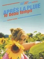 Poster de Après la pluie, le beau temps