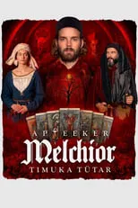 Película Apteeker Melchior. Timuka tütar