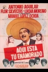 Película Aquí está tu enamorado