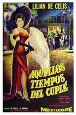 Póster de la película Aquellos tiempos del cuplé