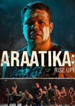 Película Araatika: Rise Up!