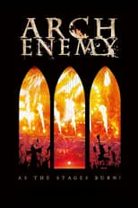 Película Arch Enemy - As The Stages Burn!