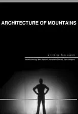 Película Architecture Of Mountains