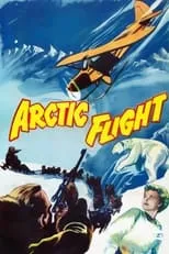 Poster de la película Arctic Flight - Películas hoy en TV