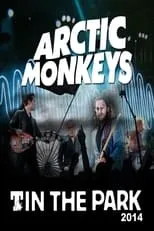 Portada de Arctic Monkeys - T In The Park 2014