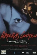 Poster de Arderás conmigo