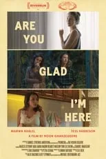 Película Are You Glad I'm Here