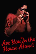 Poster de la película Are You in the House Alone? - Películas hoy en TV