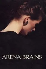 Película Arena Brains