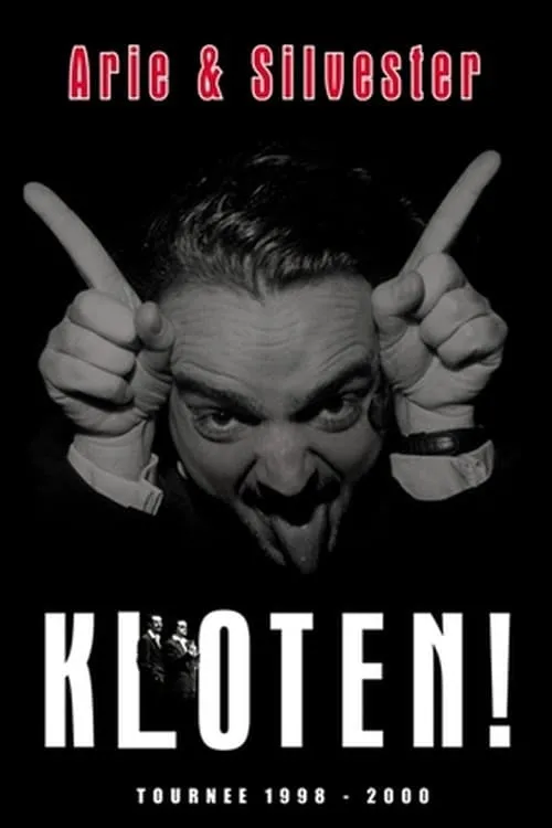 Póster de la película Arie & Silvester: Kloten!