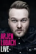 Arjen Lubach es Himself en Arjen Lubach: LIVE