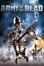 Poster de la película Army of the Dead - Películas hoy en TV